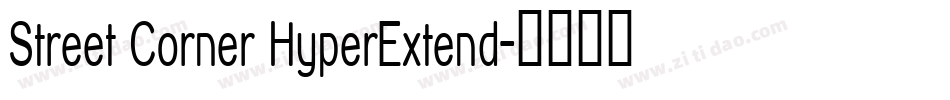 Street Corner HyperExtend字体转换